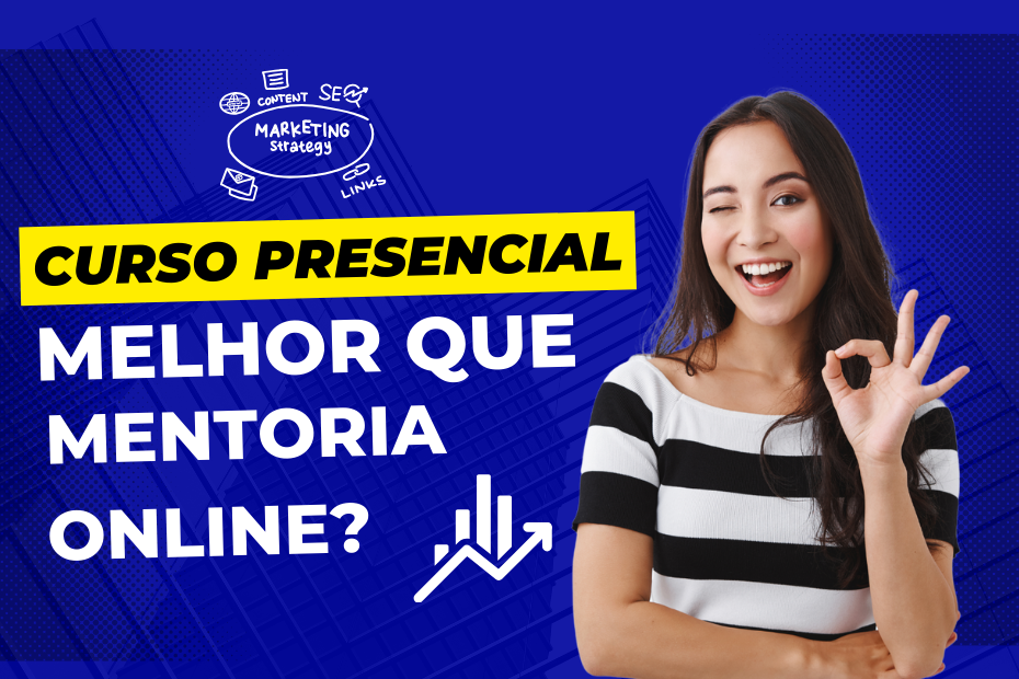 Por que Fazer um Curso de Marketing Digital Presencial